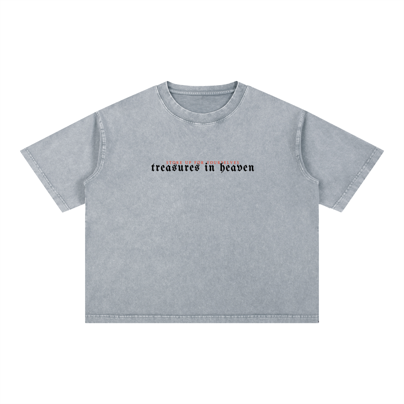 TREASURES IN HEAVEN | Mineral Washed T-shirt
