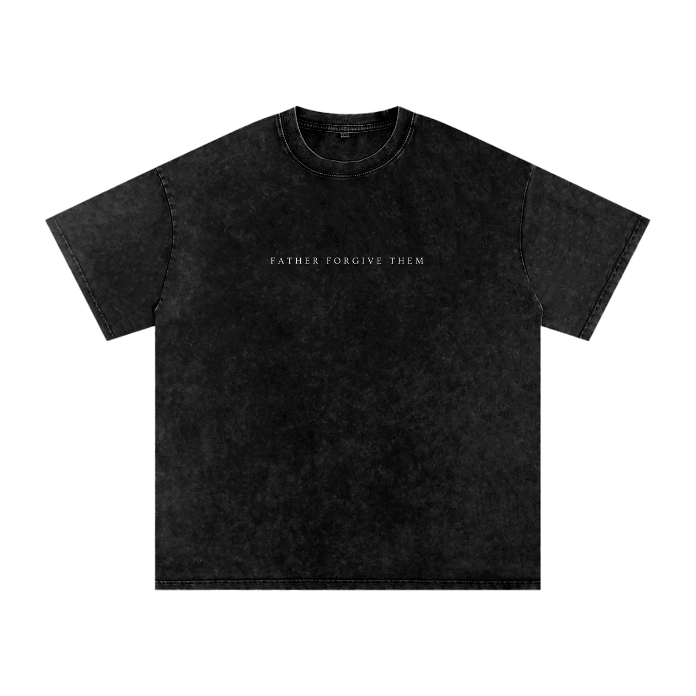 FATHER FORGIVE THEM | Mineral Washed Oversized Cotton T-Shirt