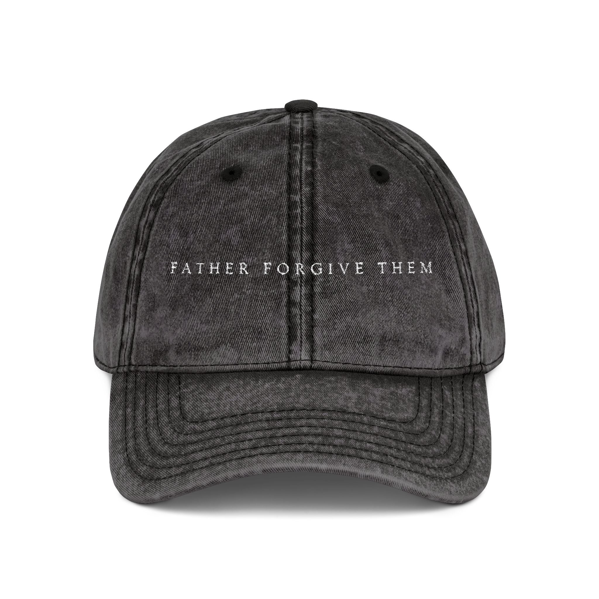 FATHER FORGIVE THEM | Hat