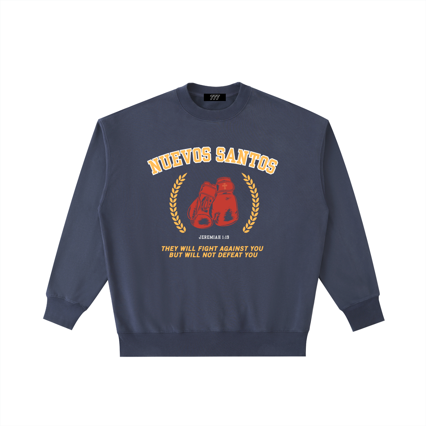 THEY WILL NOT DEFEAT YOU | Vintage Heavyweight Crewneck Sweatshirt