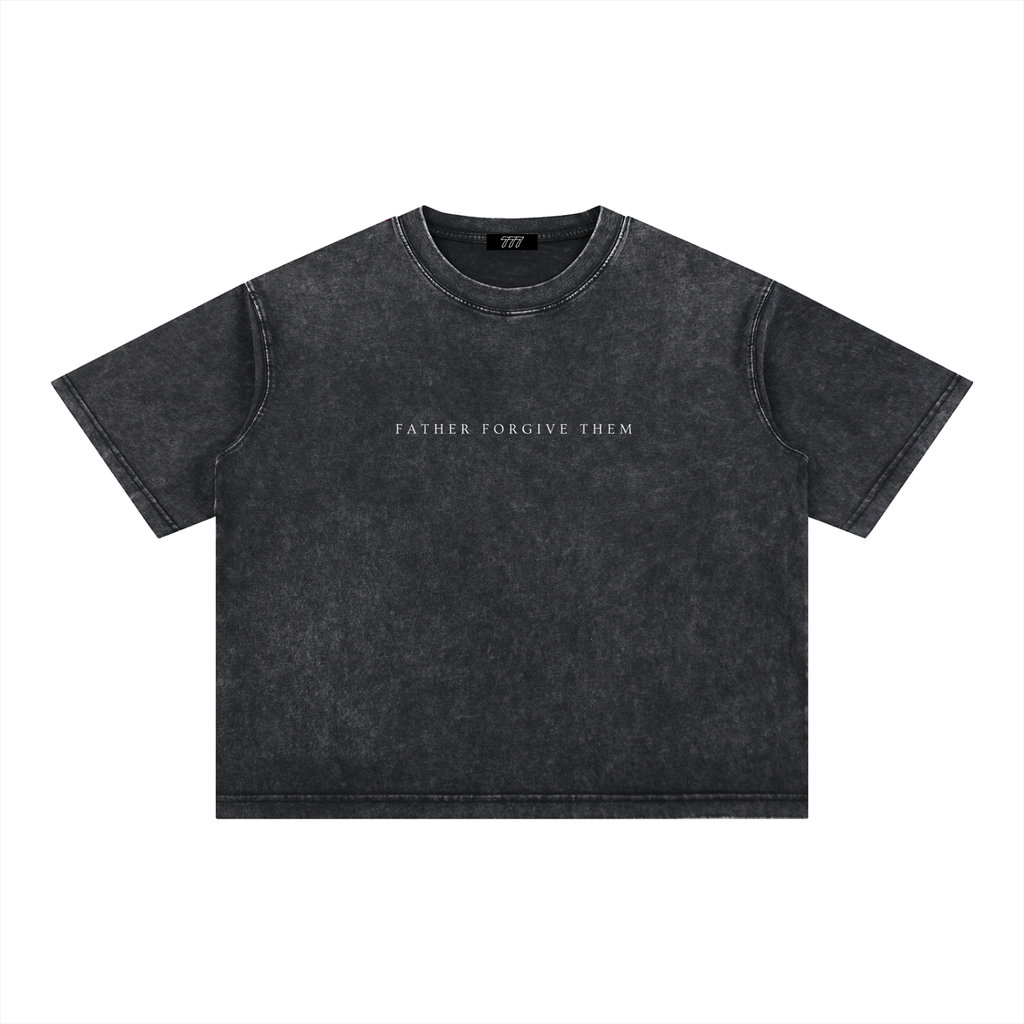 FATHER FORGIVE THEM | Mineral Wash Boxy Cotton T-Shirt