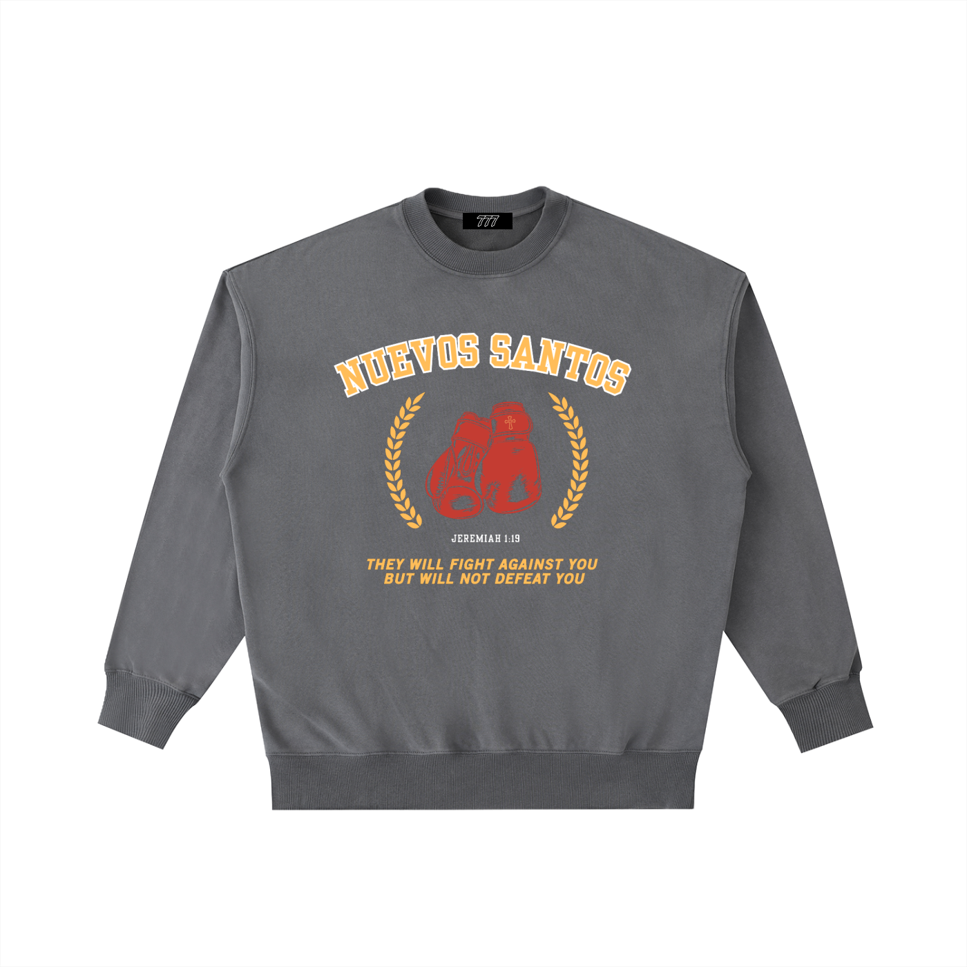 THEY WILL NOT DEFEAT YOU | Vintage Heavyweight Crewneck Sweatshirt